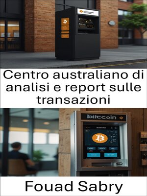 cover image of Centro australiano di analisi e report sulle transazioni